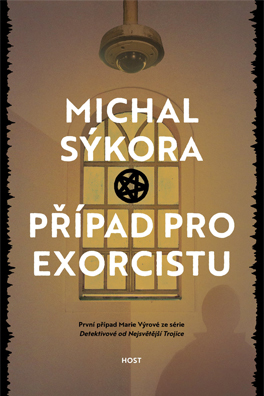 Michal Sýkora: A Case for an Exorcist