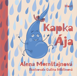 Alena Mornštajnová: Aya the Drop