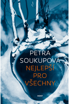 Petra Soukupová: Best for Everybody