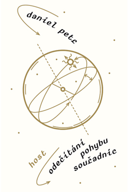 Daniel Petr: Reading the Movement of Coordinates