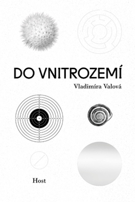 Vladimíra Valová: To the Interior