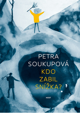 Petra Soukupová: Who Killed Snowy?
